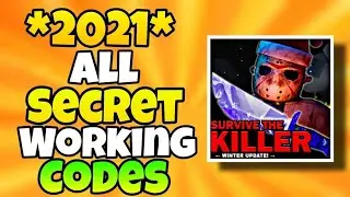 New Codes 2021 in survive the killer Roblox