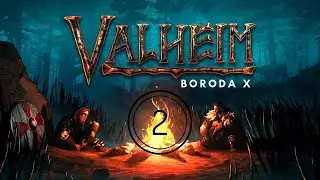 Valheim - Прохождение на русском || 2К разрешение