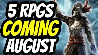 The Best 5 RPGs Coming August 2021