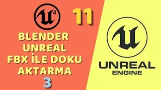 Unreal Engine 4 - Blender FBX ile Doku Aktarma
