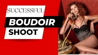 The Secrets to a Successful Boudoir Photoshoot