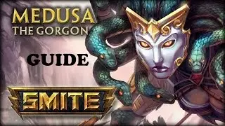 SMITE - Season 2 Medusa Guide