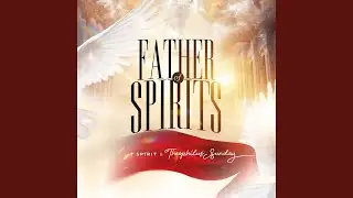 Father of Spirits