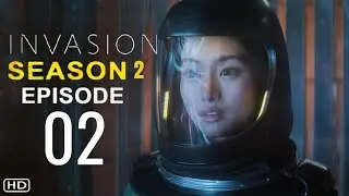 INVASION Season 2 Episode 2 Trailer | Theories And What To Expect