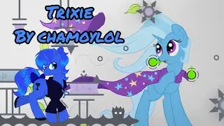 Trixie by chamoylol Geometry dash