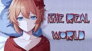 The Real World | DDLC Mod