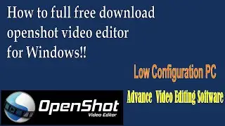 How to full free download and install openshort on windows Pc?