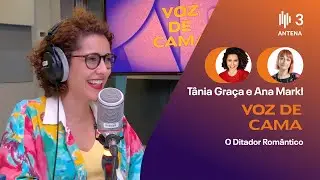O Ditador Romântico | Voz de Cama | Antena 3