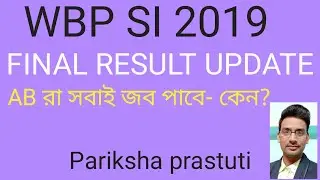 WBP Si 2019 Final Result Update