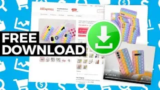 How to Save Aliexpress Photos & Videos for Your Product Listings