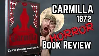 Carmilla 1872 BOOK REVIEW [Classic Horror Novel]