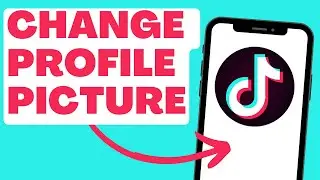How To CHANGE TikTok Profile Picture in 2023