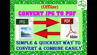 How To Convert JPG To PDF |Without data |Offline |Free & Quickest Way|कैसे PDF से  बनाये JPG easily