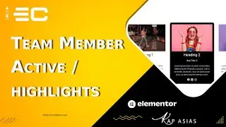 Team Member Active/Highlight item Widget in Elementor | EC Addons Elementor Tutorial