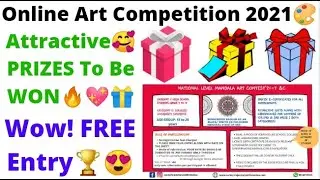 Online Drawing Competition 2021 Free Entry November-December/ Win Attractive Gifts🎁/ Art Competition