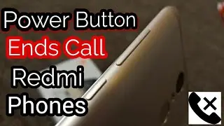 Xiaomi : How to | End phone calls with Power Button |