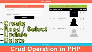Crud Operations in PHP MySQLi | Select, Insert, Update, Delete || PHP Tutorial