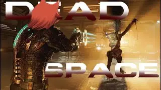 Meeting a lil girl stranded in dead space | Dead Space part 6