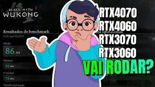 WUKONG VAI RODAR? 3060, 3070, 4060, 4070 e bônus de 3050 no Notebook.