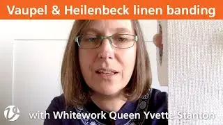 White Threads FlossTube #9 - Vaupel and Heilenbeck linen banding