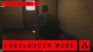 Hitman: World of Assassination | Freelancer Mode | Sapienza