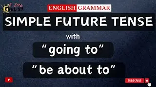 Simple Future Tense with 