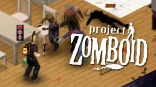 НА ПОРОГЕ СМЕРТИ (PROJECT ZOMBOID)