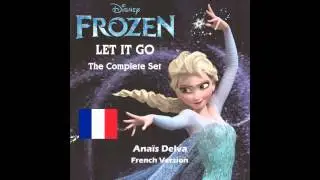 Frozen - Let It Go(Libérée, Délivrée) (French Version)