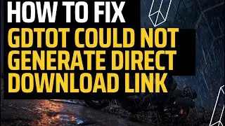 How to Fix Gdtot could not generate direct download link 2023