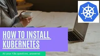 Kubernetes Tutorial: How to Install Latest Kubernetes on CentOS 7 / RHEL 7 | Devopszones 