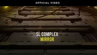 SL Complex - Mirror | BLACKBOX DIGITAL