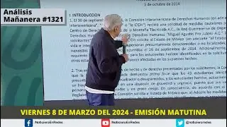 Edición Matutina Viernes 8 de Marzo del 2024