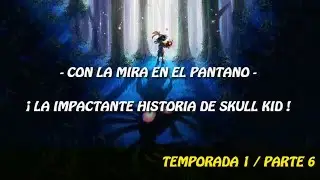 LA IMPACTANTE HISTORIA DE SKULL KID / Majora's Mask parte 6 - Yisus Flow