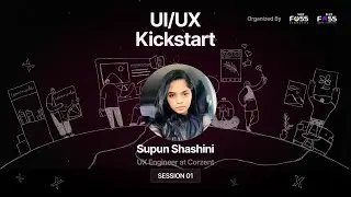 UI/UX Kickstart with Supun Shashini | Session 1