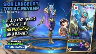 Script Skin Lancelot Zodiac Revamp Terbaru || No Password || Full Effect Voice
