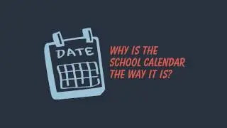 School Year Calendar Explained