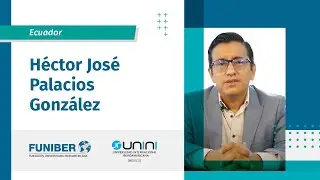 El alumno ecuatoriano Héctor Palacios Alumno comparte su experiencia de estudio becado por FUNIBER