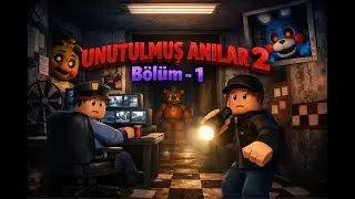ROBLOX UNUTULMUŞ ANILAR 2 Bölüm - 1