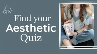 Find Your Aesthetic Quiz 2022✨|Aesthetic Quiz|Diya~Aesthetics