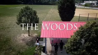 The Woods (Short Film)