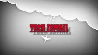 MY CHANNEL INTRO TECH ISMAIL