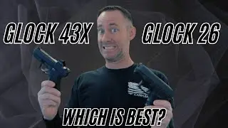 Glock 26 vs 43X Which One is Actually Better for EDC?