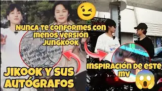 JIKOOK-NUNCA TE CONFORMES CON MENOS😱+INSPIRACIÓN DE WHO👀+AUTÓGRAFOS ✨#jikook #bts