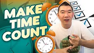 Make Time Count
