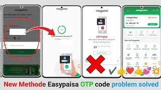 easypaisa otp code problem New Methode 2024 otp failed in easypaisa easypaisa otp failed problem