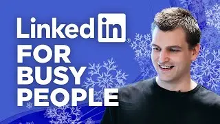 LinkedIn Content Creation Process For Busy People