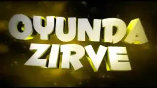 Oyunda Zirve İçin İntro!!!