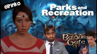 Baldur's Gate 3 - Parks and Recreation!