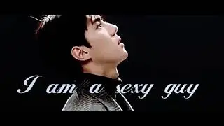 [EXO FMV] Sehun -sexy guy