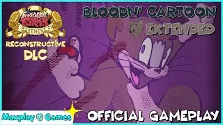 [Friday Night Funkin': The Basement Show V2.6 | Reconstructive DLC] BloodN' Cartoon Gameplay Preview